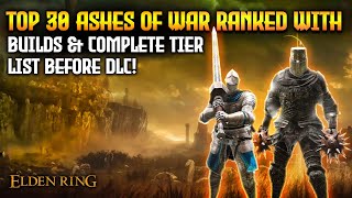 Elden Ring: Most Powerful Ash of War Builds Ranked with Tier List!