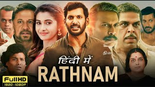 Rathnam Full Movie Hindi Dubbed | Vishal, Priya Bhavani Shankar | Hari | 1080p HD Facts \u0026 Review