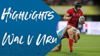 Highlights: Wales 35-13 Uruguay - Rugby World Cup 2019