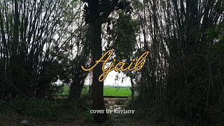 Ajaib Cover by Kaylany