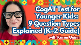 CogAT Test for Younger Kids: 9 Question Types Explained (K–2 Guide)