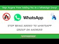 How to Stop Anyone From Adding You to a WhatsApp Group