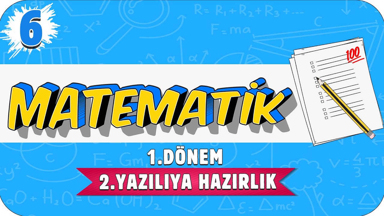 6. Sınıf Matematik 1.Dönem 2.Yazılıya Hazırlık | 2021 📝 - YouTube