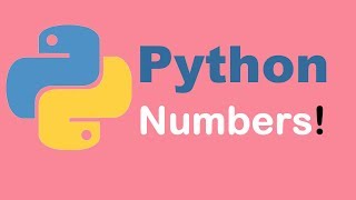 Working with numbers python | Python tutorial from two lazy programmers