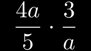 How to Multiply Fractions with a Variable