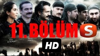 Nizama Adanmış Ruhlar - 11.Bölüm HD