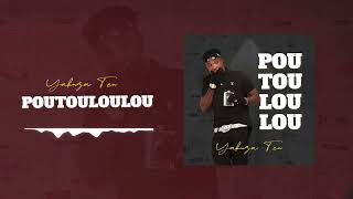 Yakuza Ten - POUTOULOULOU (Audio Officiel)