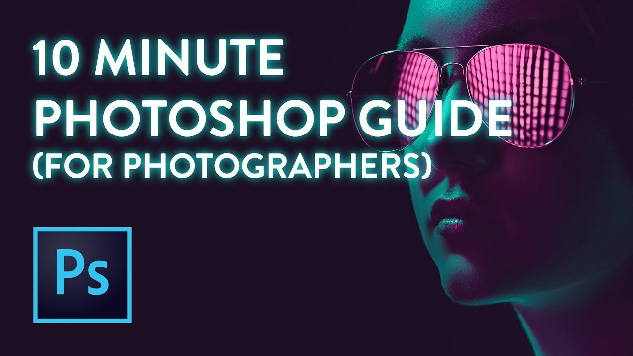 Learn Photoshop For Photographers! (Beginner Tutorial) - YouTube