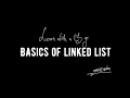 In Depth Analysis Of Linked List | Java (part 1/2)