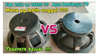 REVIEW SPEAKER FABULOUS 75125 & 7512 || PERBANDINGAN & SPESIFIKASI