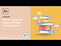 After Effects Tutorial - Create the Camp Keyframe Intro