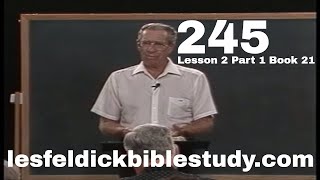 245 - Les Feldick Bible Study Lesson 2 - Part 1 - Book 21 - Redemption and Justification