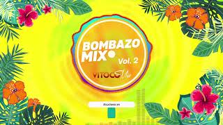 Bombazo MIX Vol. 2