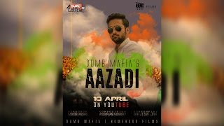 Aazadi - A Short Film by Dumb Mafia