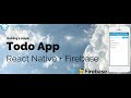DEPRECATED Building a Simple ToDo App With React Native and Firebase