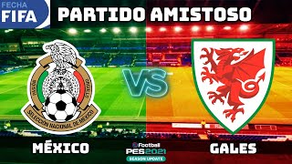 México vs Gales | RESUMEN 0-1 | Partido Amistoso FECHA FIFA 2021 | PES 2021