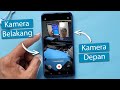 Cara Merekam Video menggunakan 2 Kamera Depan dan Belakang di Semua Android