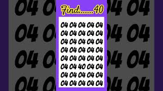 find the 40 number #quiz #puzzle #riddles #viralvideo #youtubeshorts #shortvideo #shorts #trending