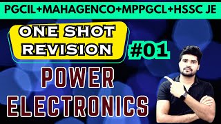 Power Electronics | ONE Shot Revision| | PGCIL, Mahagenco, MPPGCL, HSSC JE |  @9:00am | Lokesh Sir