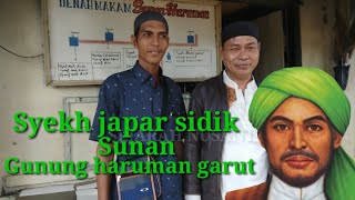 SEJARAH SYEKH JAFAR SIDIK.  SUNAN GUNUNG HARUMAN GARUT