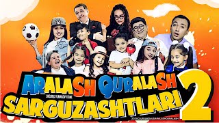 Aralash Quralash Sarguzashtlari 2 / Kulgu kino @АралашКуралаш