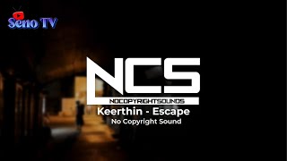 NCS RELEASE BEST SOUND [Keerthin] - [Escape] No Copyright Song