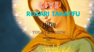 #LIVE-ROZARI  TAKATIFU  JUMAMOSI