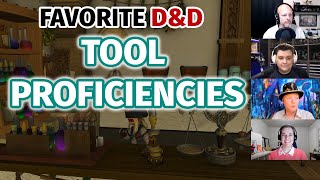 Creative uses for our Favorite Tool Proficiencies in D&D 5E (other than Thieves Tools)
