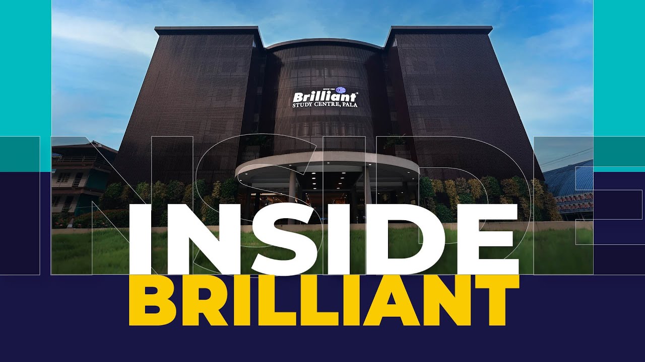 Inside Brilliant - The Best Campus For A NEET Repeater | Brilliant Pala ...