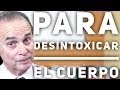 Episodio #1717 Para Desintoxicar El Cuerpo