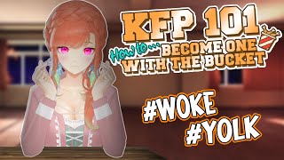 【KFP 101】Ep. 03: #WOKE #YOLK