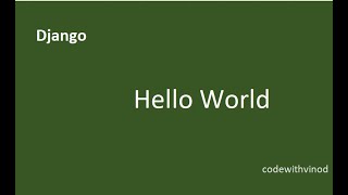 02 Create Django First Project Hello World