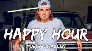Morgan Wallen - Happy Hour (Audio Lyrics)