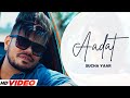 AADAT : Sucha Yaar | Sucha Yaar New Song |  Latest Punjabi Song 2022