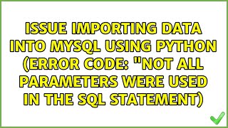"Not all parameters were used in the SQL statement)