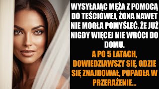 WYSYŁAJĄC MĘŻA Z POMOCĄ DO TEŚCIOWEJ, ŻONA NAWET NIE MOGŁA POMYŚLEĆ, ŻE JUŻ NIGDY WIĘCEJ NIE WRÓCI..