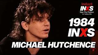 Michael Hutchence INXS Interview 1984 | Induct INXS