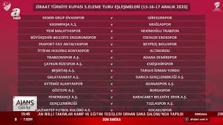 Ziraat Türkiye Kupası 5  Eleme Turu Eşleşmeleri Belli Oldu