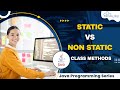 Static vs Non-Static - Difference | Java Methods Tutorial [Hindi]