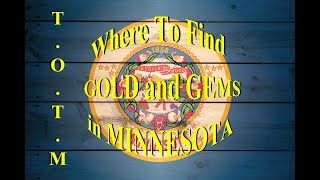Where To FIND GOLD and RARE GEMS in MINNESOTA!