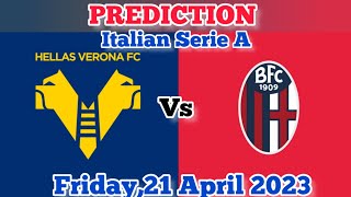 Hellas Verona vs Bologna Prediction and Betting Tips | 21st April 2023