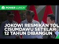 Jokowi Resmikan Tol Cisumdawu, Bandung-Kertajati Kurang 1 Jam