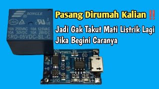 Jarang banyak orang yang tau fungsi canggih dari relay dan modul charger tp4056