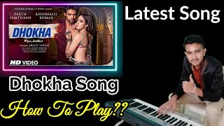 Dhokha Song Piano Tutorial | Arijit Singh | @tseries | New Song 2022 | Musical Everyone |||