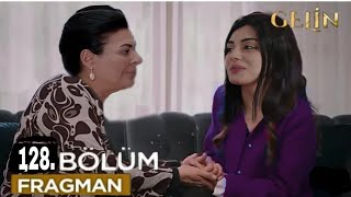 Gelin 128. Bölüm Fragmanı kızım Hercegi Anlat...!