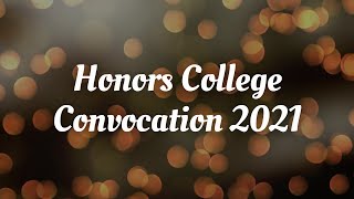 2021 ECU Honors College Convocation