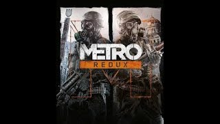 🔴Metro Last Light/галава,, заражение ,,,,\\\\\\слетела игра  с прошлого стрима ⚠️