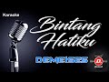 Karaoke Bintang Hatiku ~ Demeises