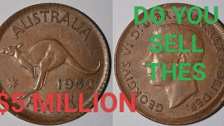 72 Year old 1952 Australia penny worth in million