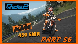 RIDE 2 PS4 PRO gameplay Part 56 | KTM 450 SMR 2015 | #RIDE2